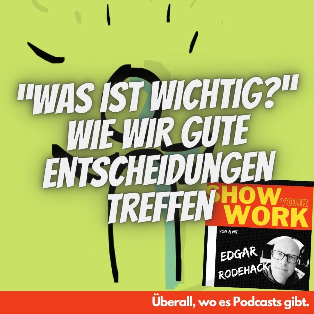 Show Your Work! Edgar Rodehack