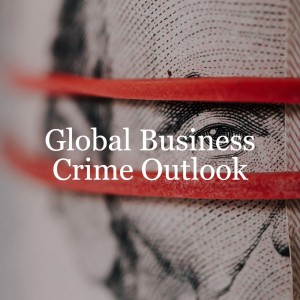 Cartels: Horizon scanning // Business Crime & Investigations