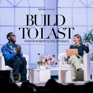 ”Build To Last” | Robert & Taylor Madu | ”Love is Blind” Series | Social Dallas