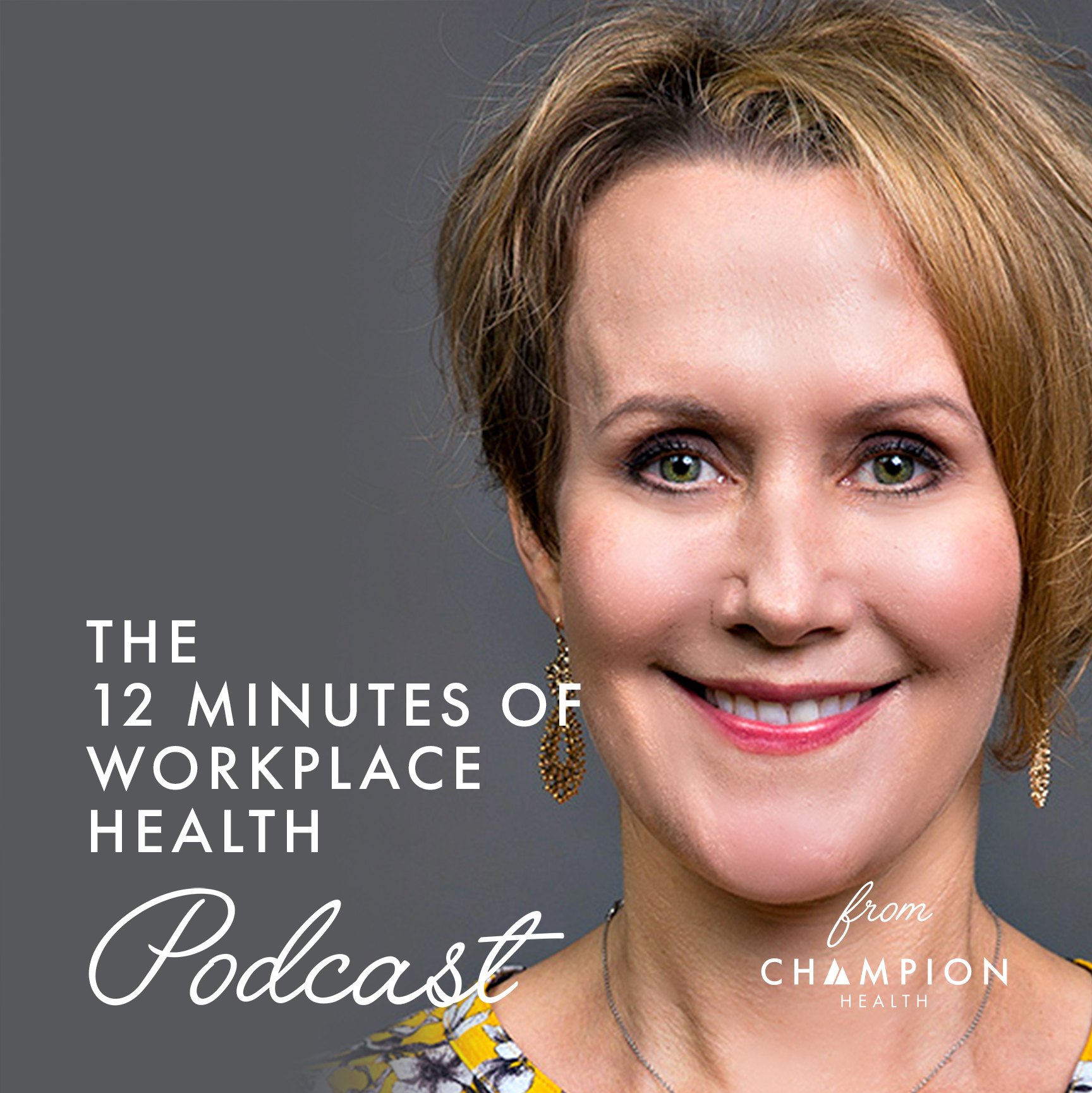 The 12 Minutes of Workplace Health Podcast