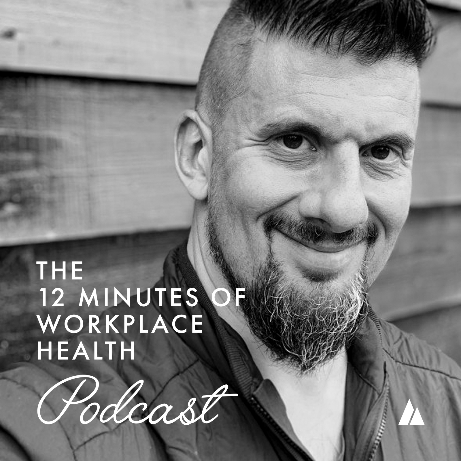 The 12 Minutes of Workplace Health Podcast
