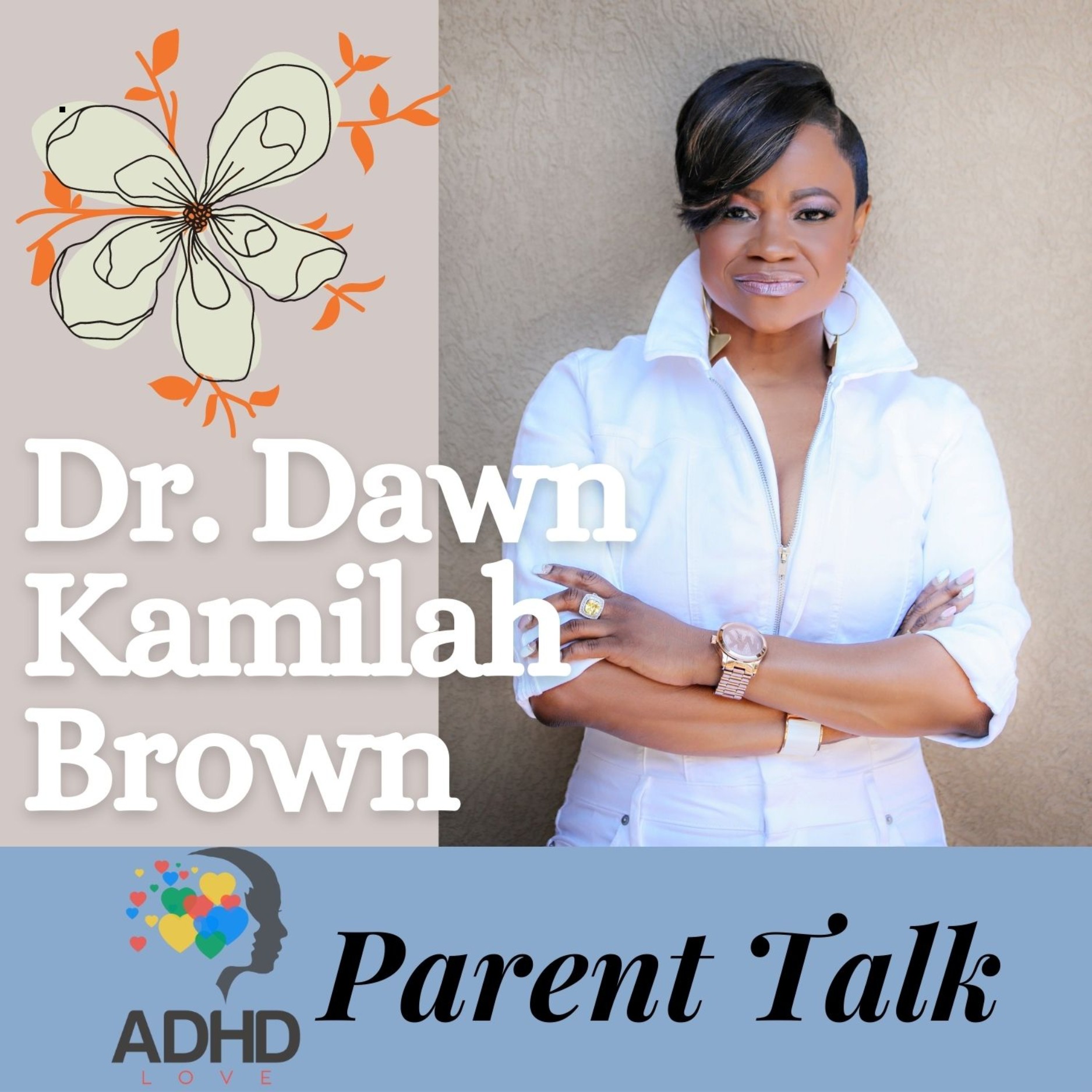 ADHD Love Parent Talk