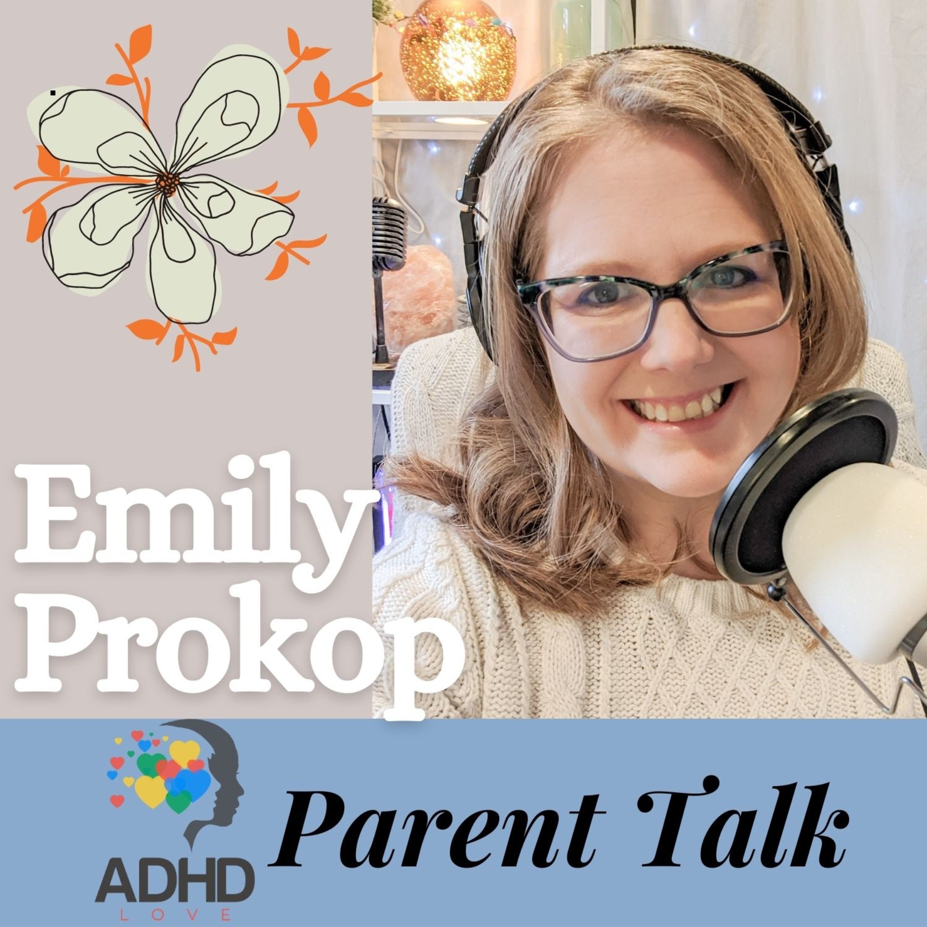 ADHD Love Parent Talk