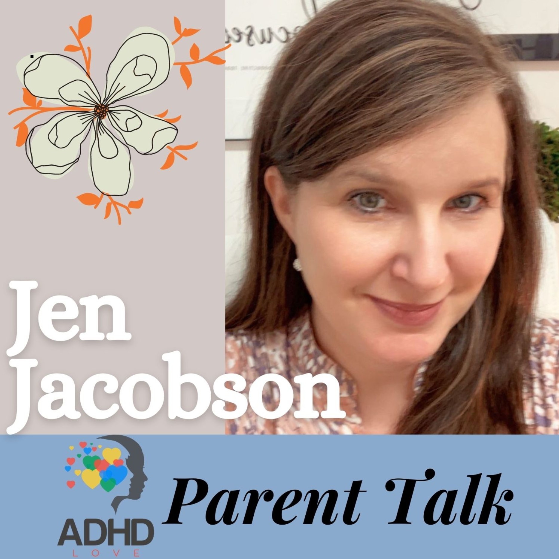 ADHD Love Parent Talk