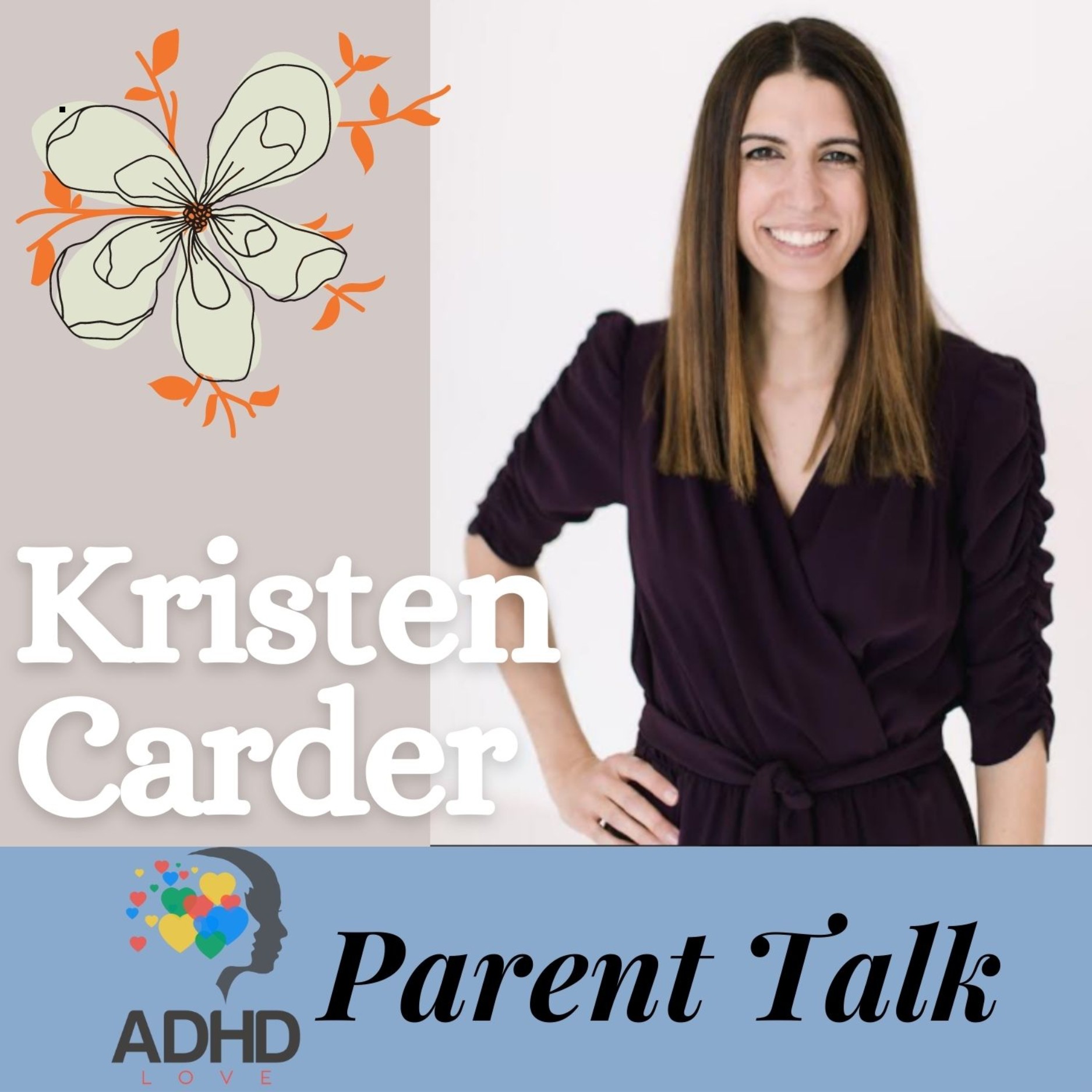 ADHD Love Parent Talk