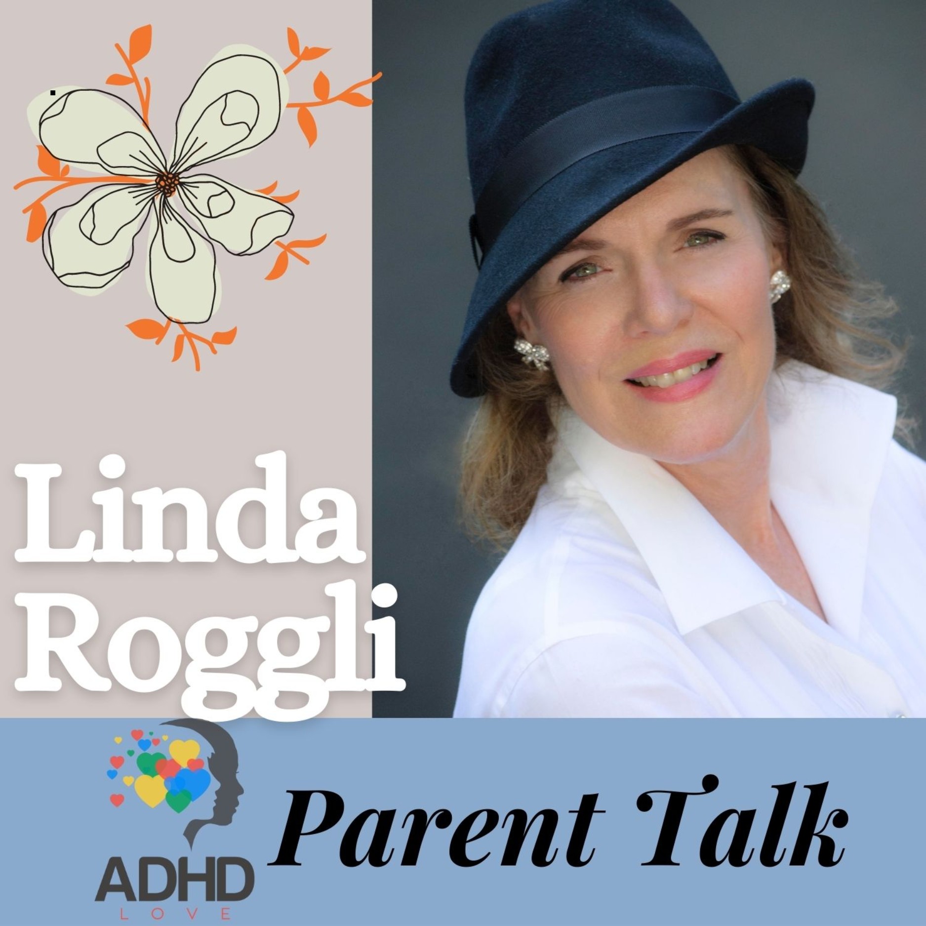 ADHD Love Parent Talk