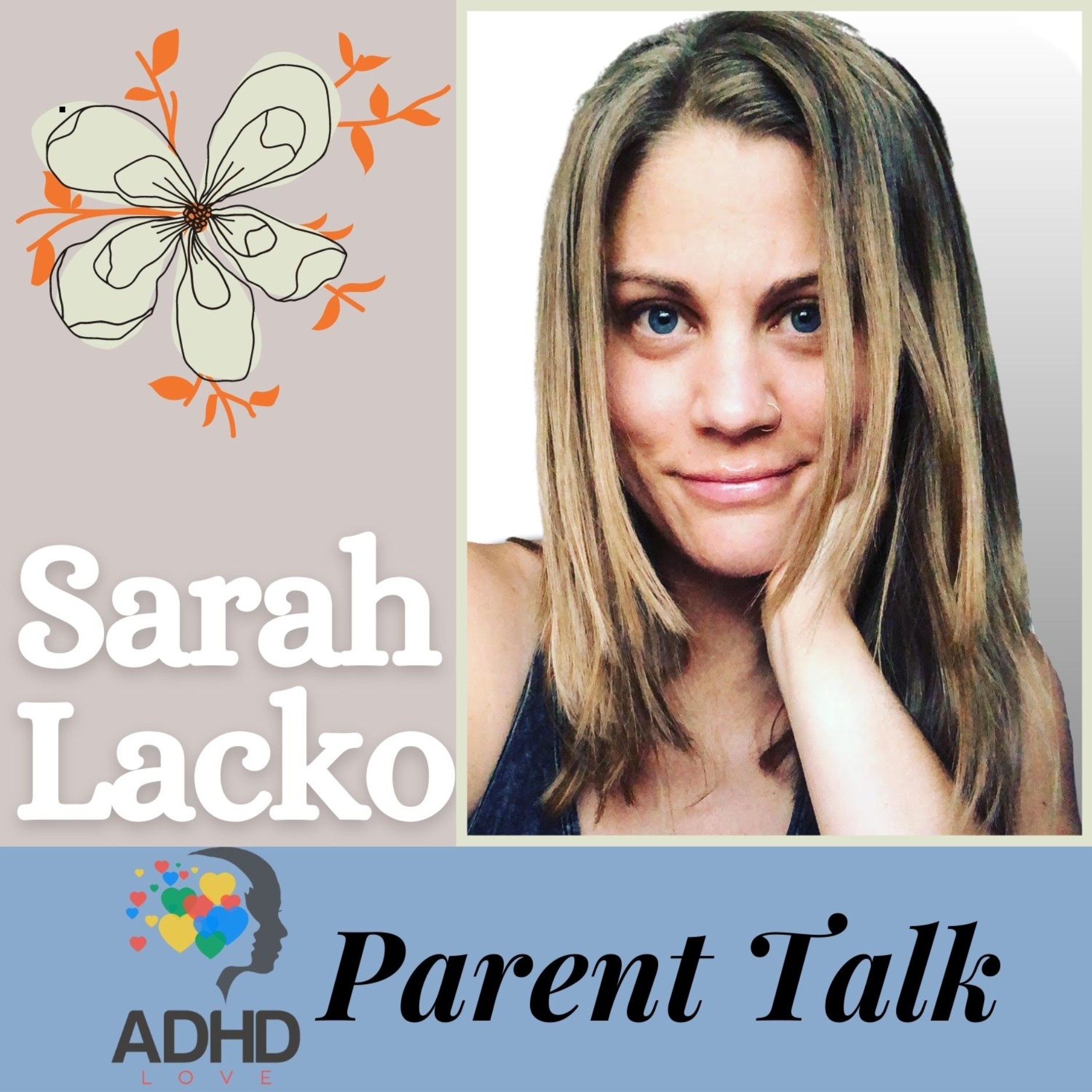 ADHD Love Parent Talk