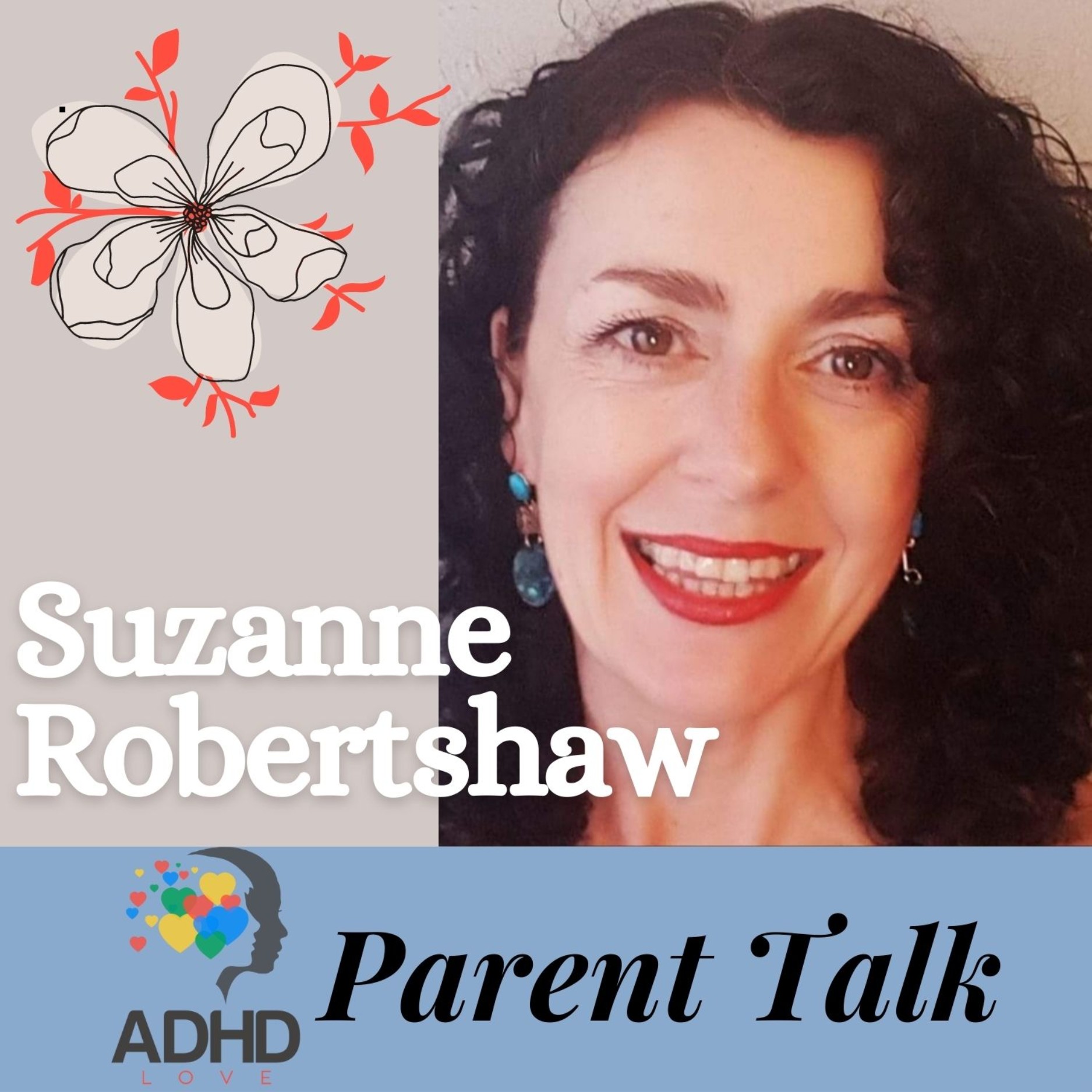 ADHD Love Parent Talk