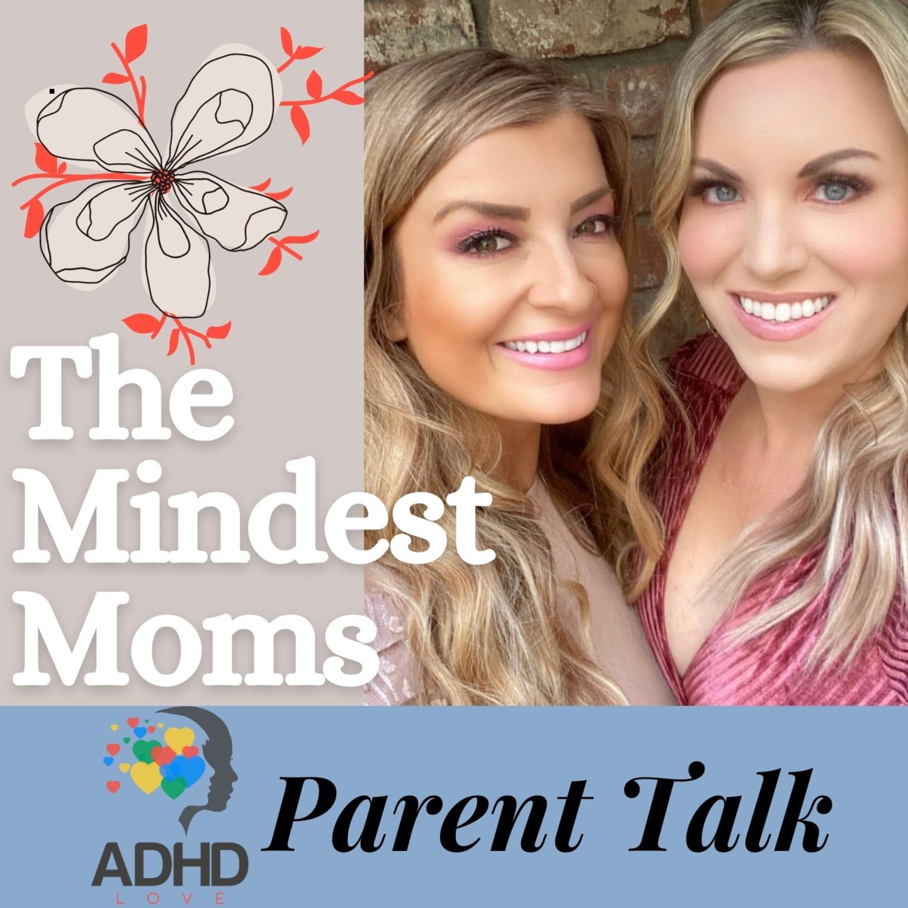 ADHD Love Parent Talk