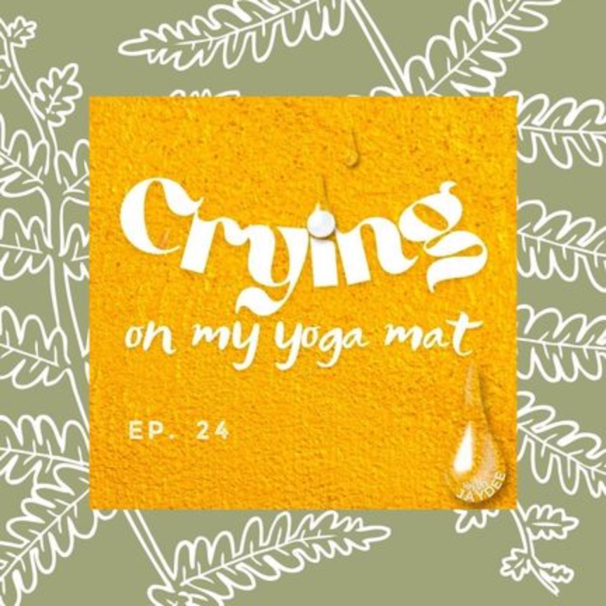 Crying on my yoga mat