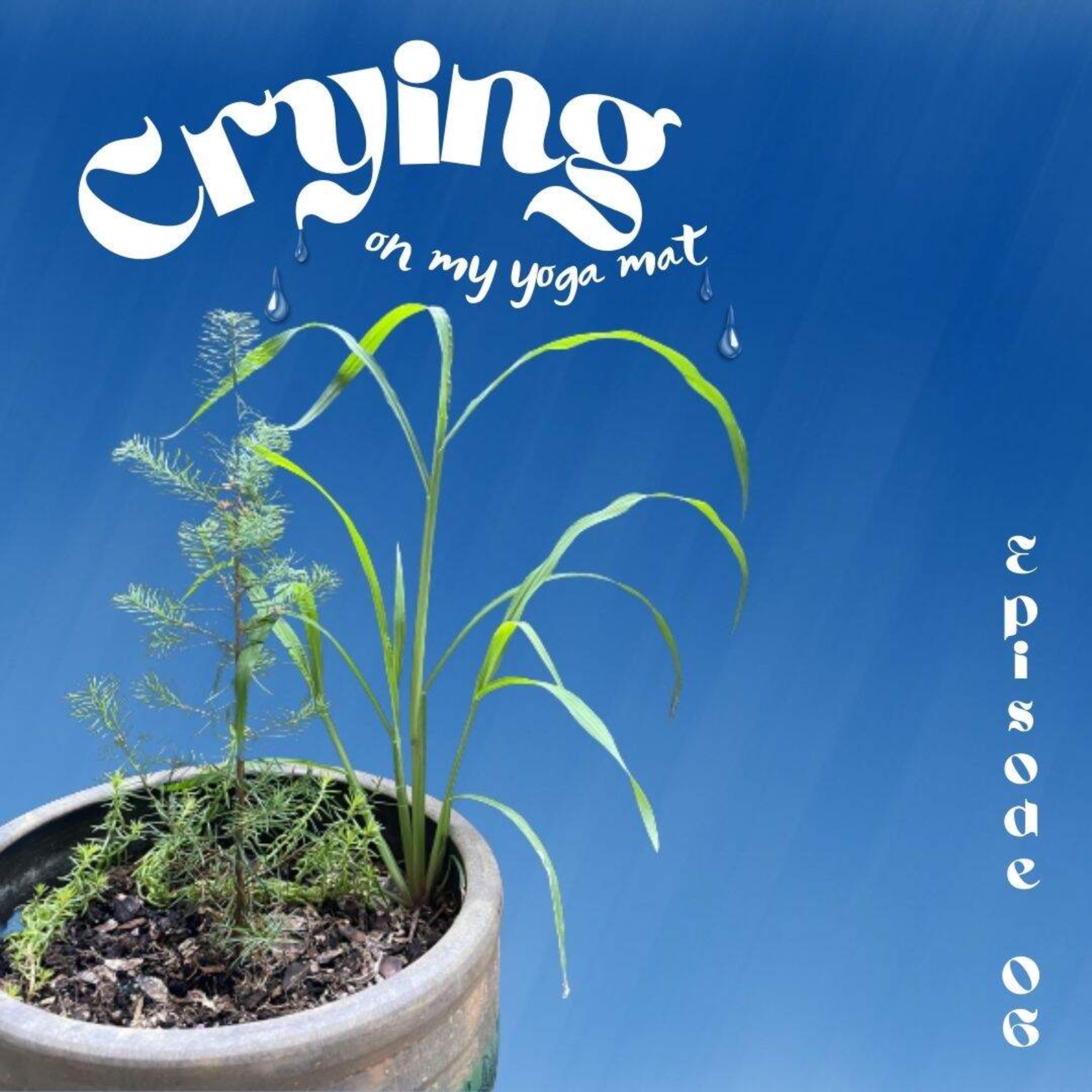 Crying on my yoga mat