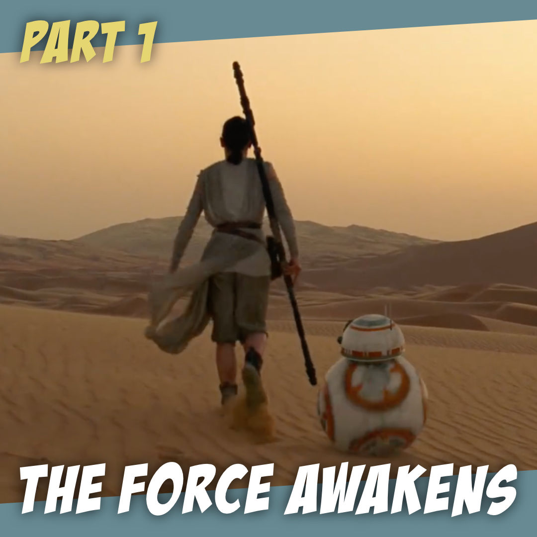 The Force Awakens - Why it HAD to be derivative - The Story Geeks Dig Deeper