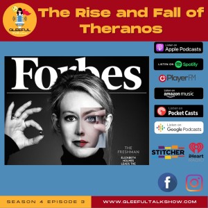 S3E3 The Rise and Fall of Theranos P2