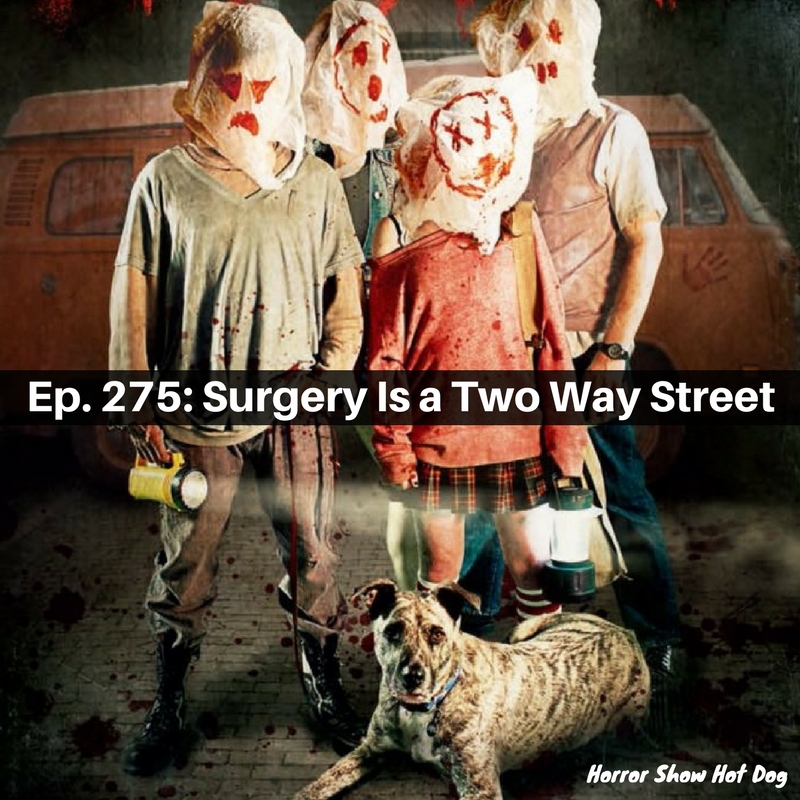 Ep. 275: Surgery Is a Two-Way Street
