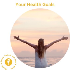 How to set personal health goals with Nina