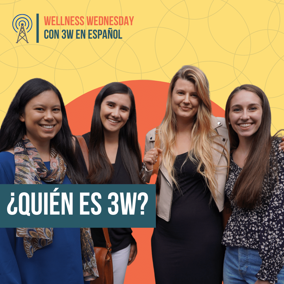 Wellness Wednesday con 3W en Español