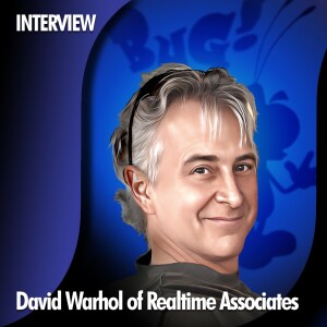 ARCHIVE INTERVIEW: David Warhol - RealTime Associates - Creators of BUG!