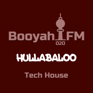 020 - HULLABALOO