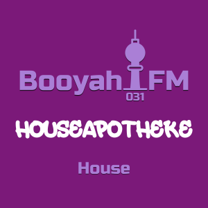 BFM#031 - HOUSEAPOTHEKE
