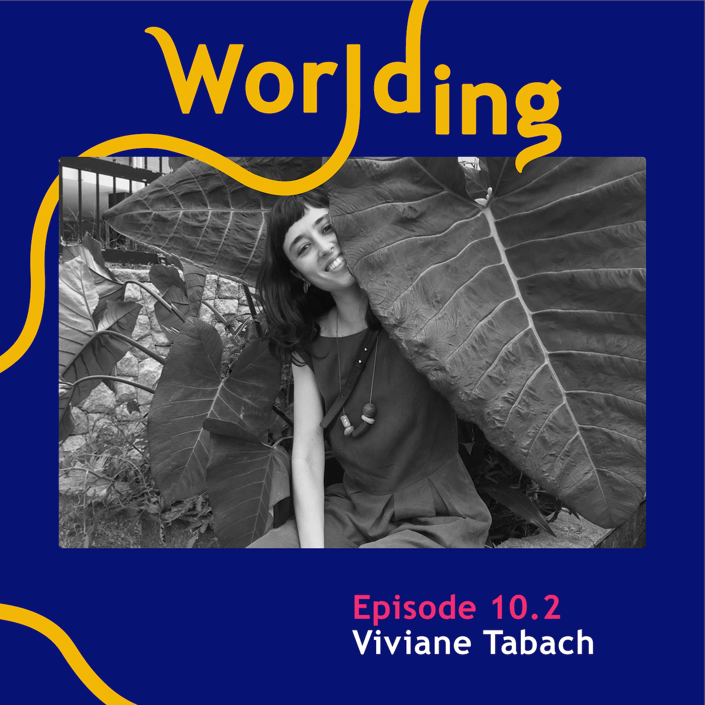 Worlding Podcast