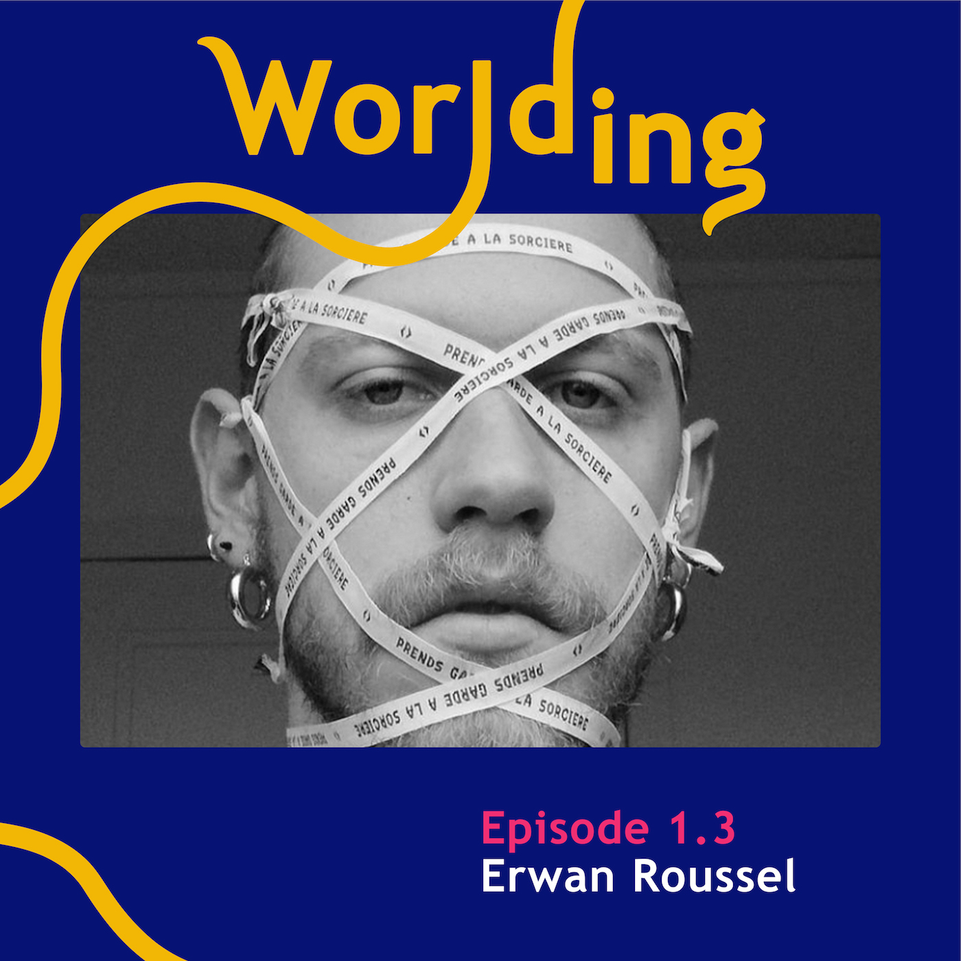 Worlding Podcast
