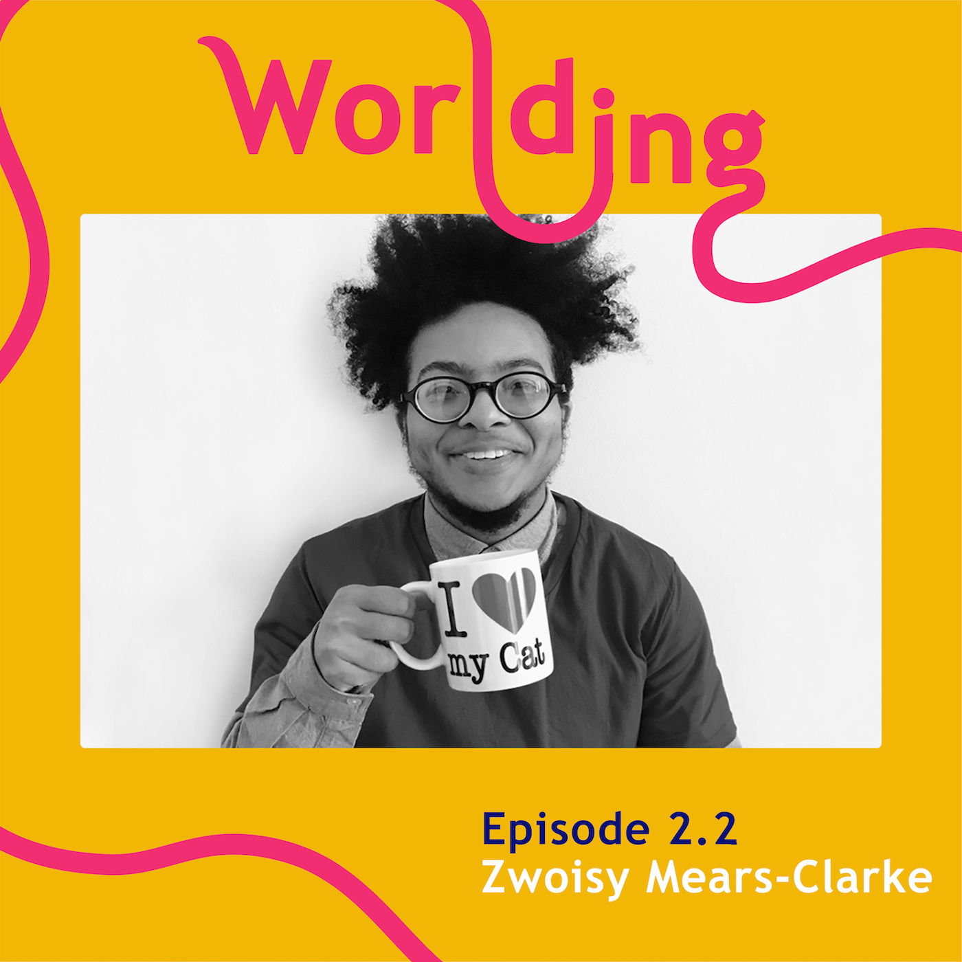 Worlding Podcast