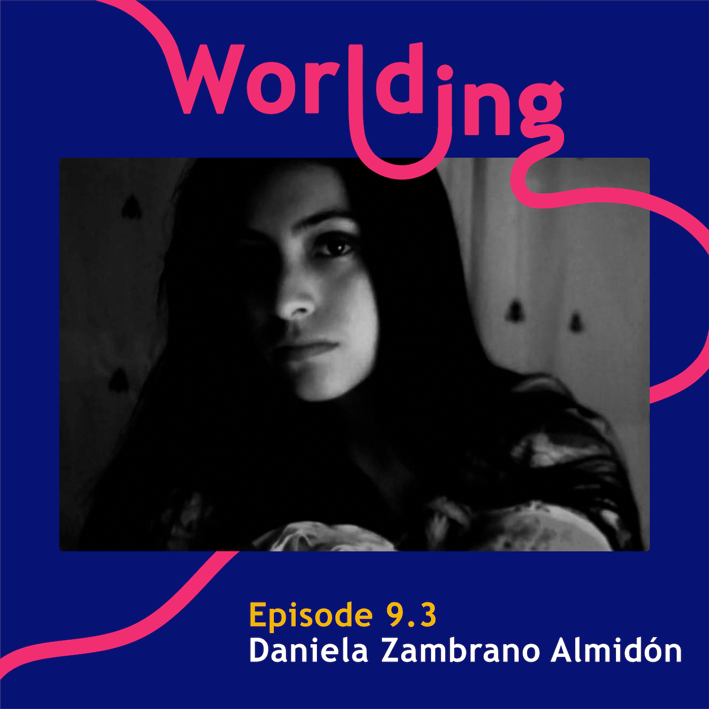 Worlding Podcast