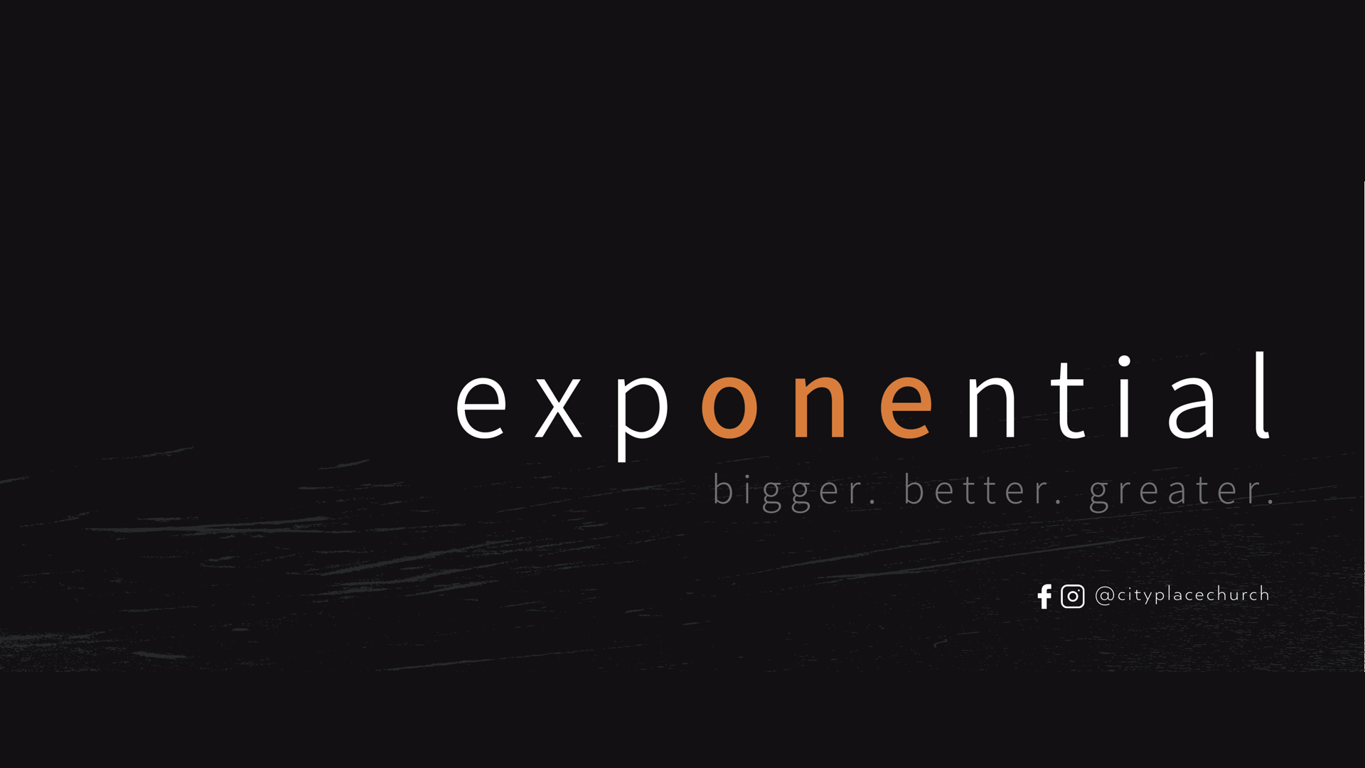 Exponential: Bigger, Better, Greater - Week Two - February 18, 2018 - Damon Moore