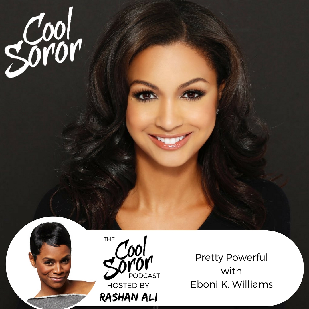 Pretty Powerful with Eboni K. Williams