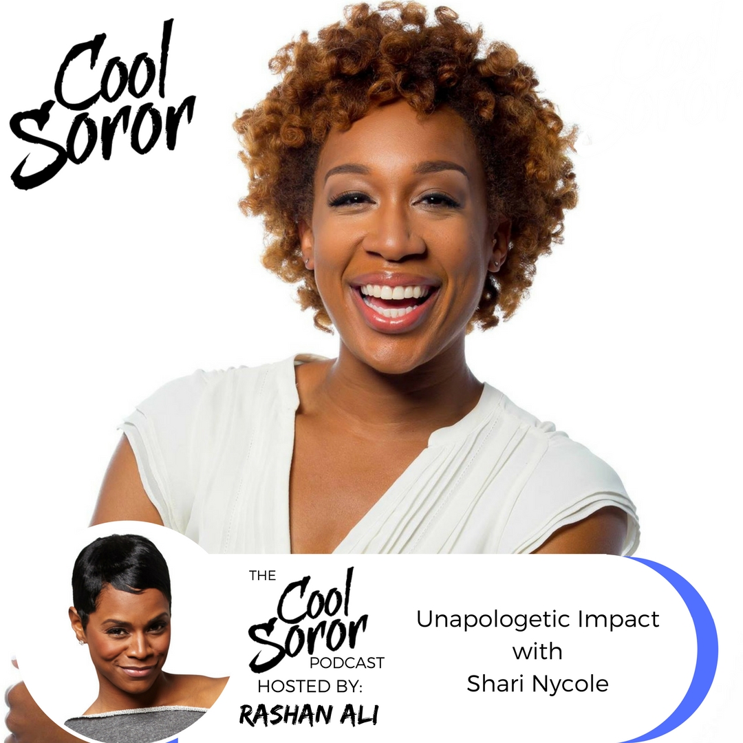 Unapologetic Impact with Shari Nycole