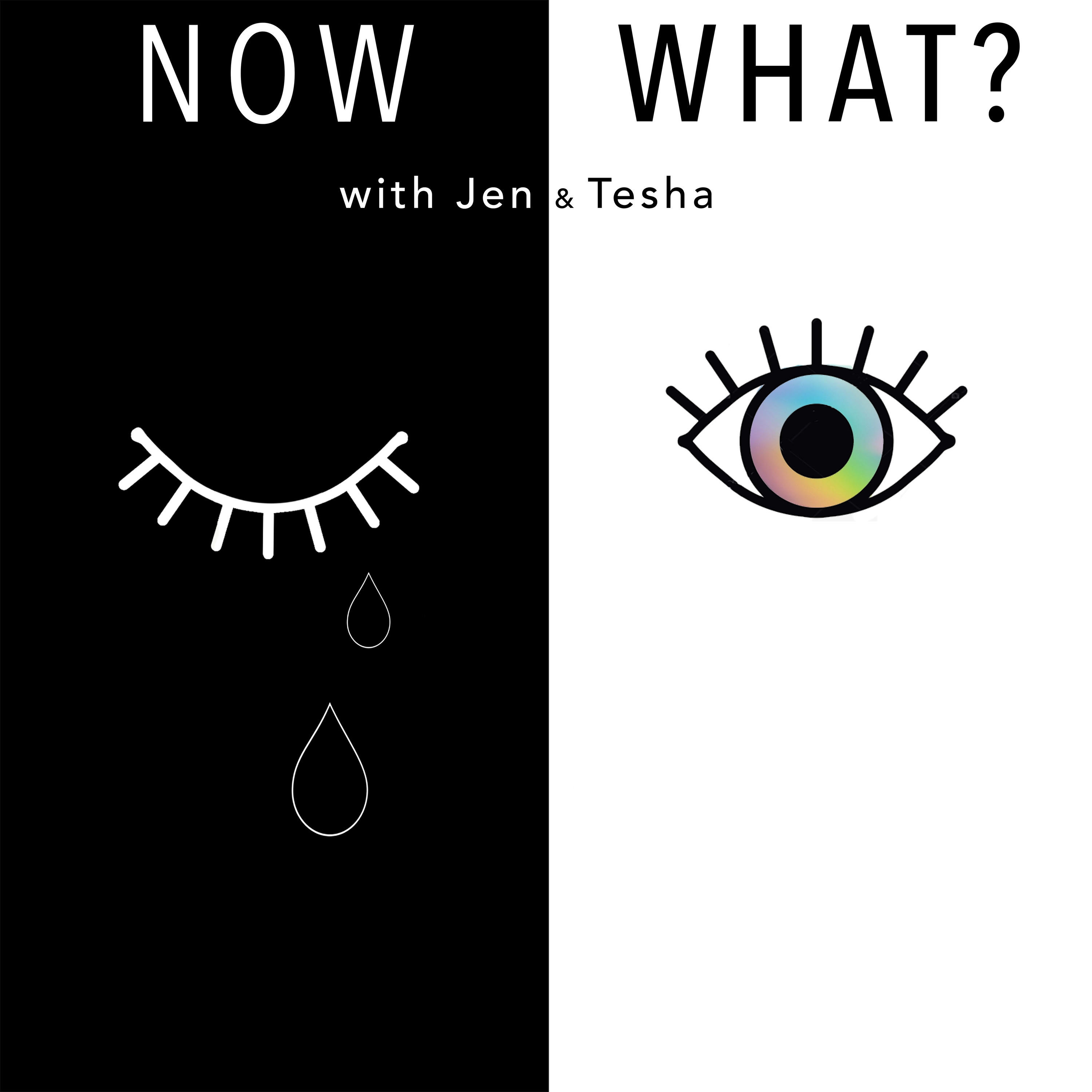The Now What Pod
