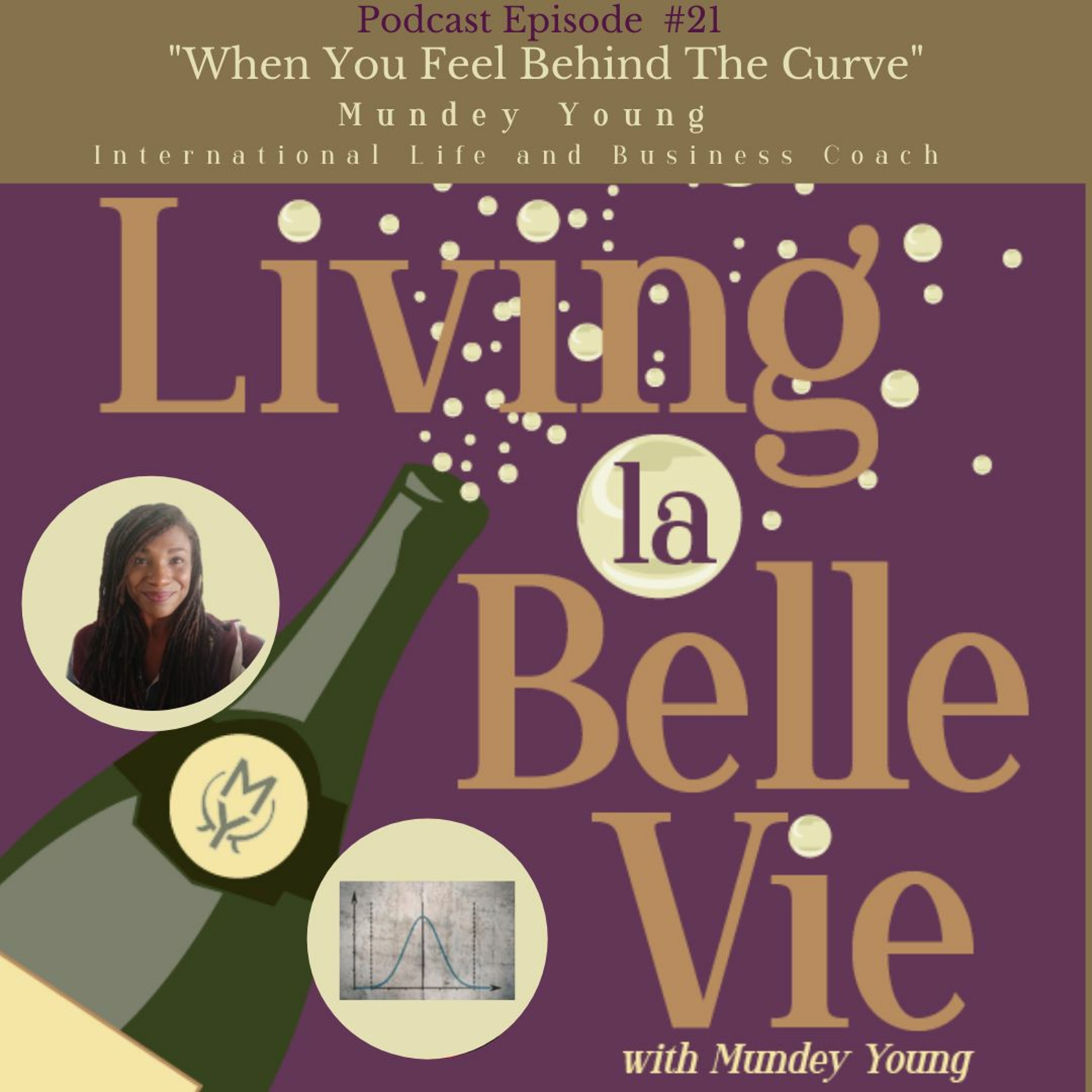 Living la Belle Vie
