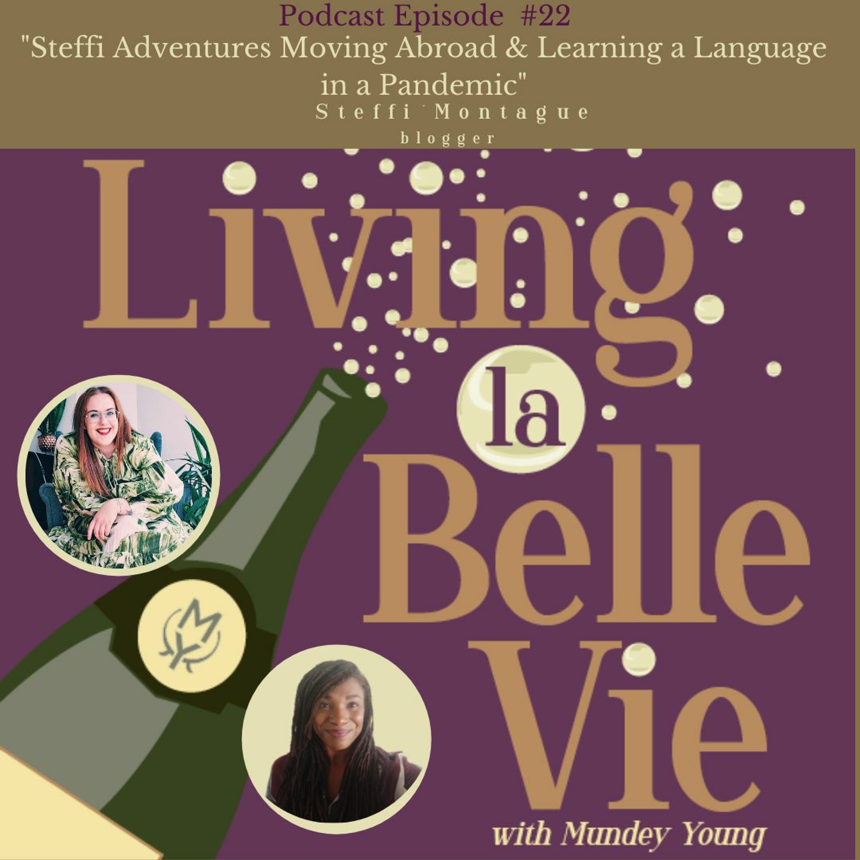 Living la Belle Vie