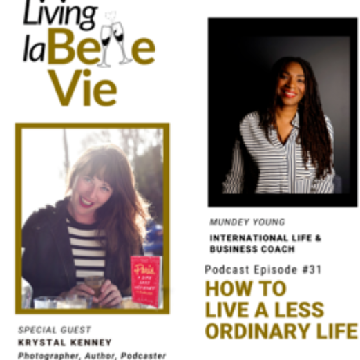 Living la Belle Vie
