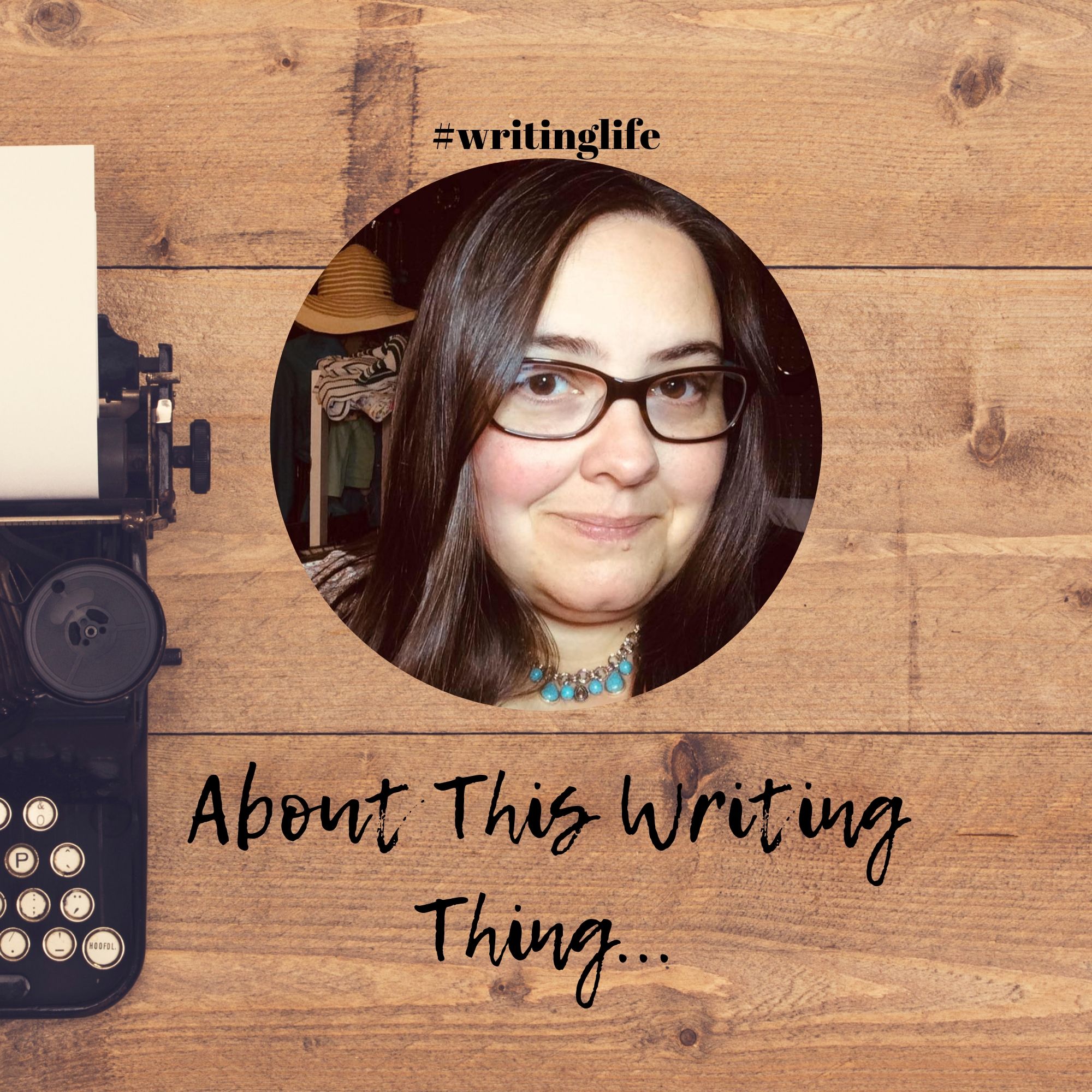About This Writing Thing