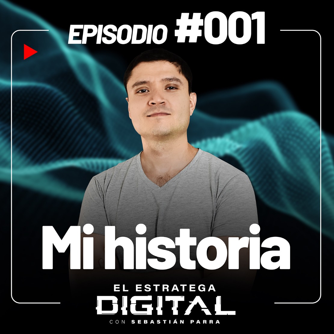 El Estratega Digital - Sebastian Parra