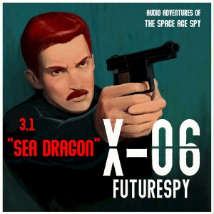 Sea Dragon (Episode 3.1)