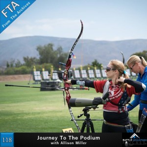 Journey To The Podium with Allison Miller - Episode 118 (FTA)