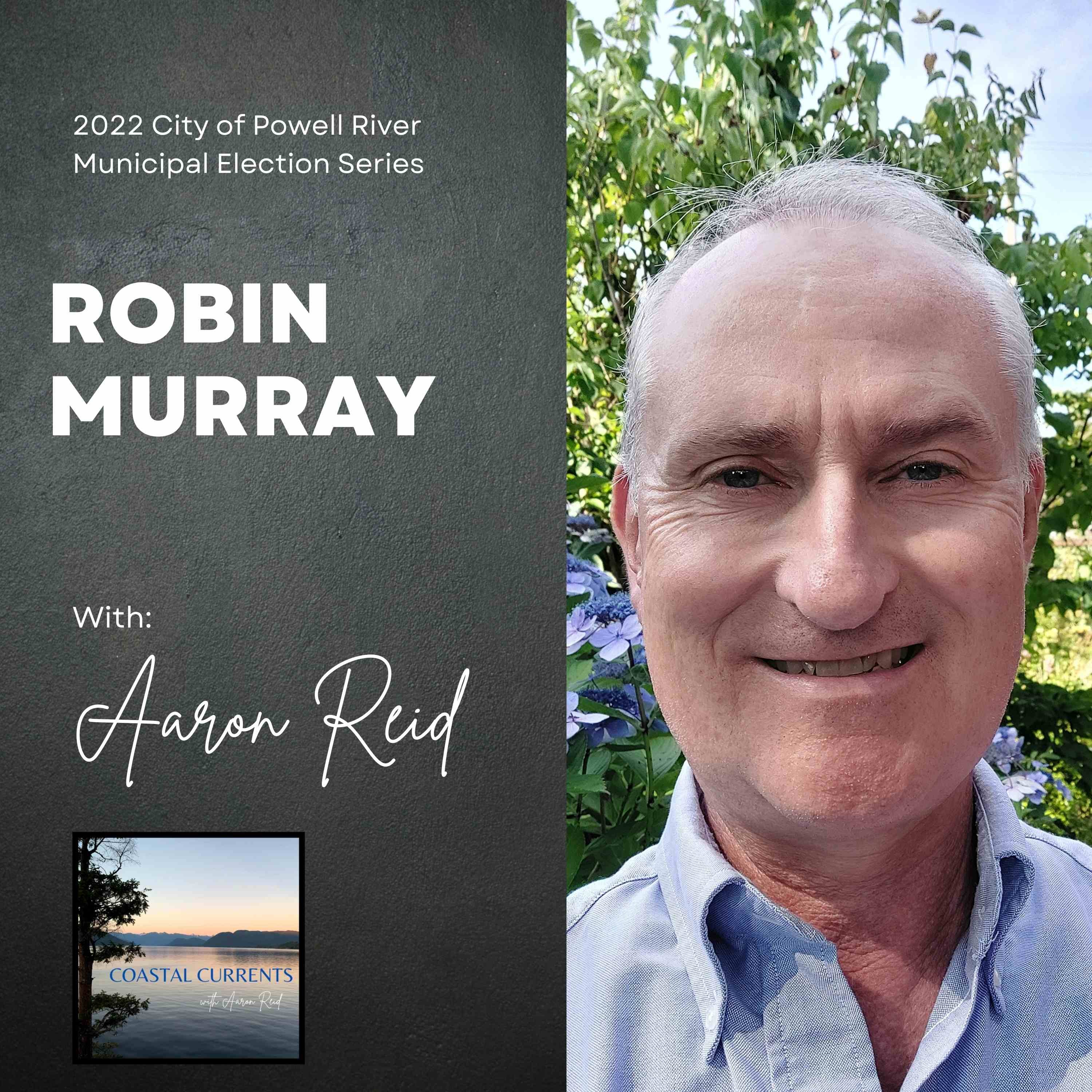 Coastal Currents with Aaron Reid