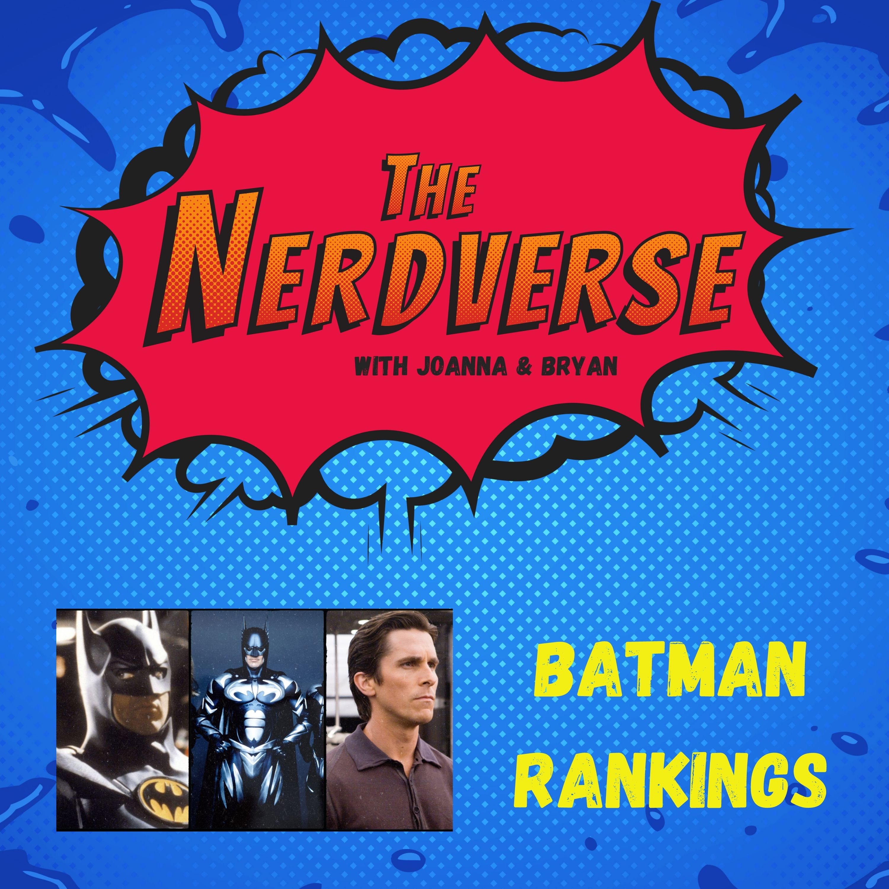 The Nerdverse with Joanna and Bryan
