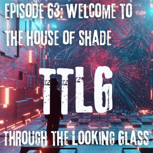 Welcome To The House Of Shade