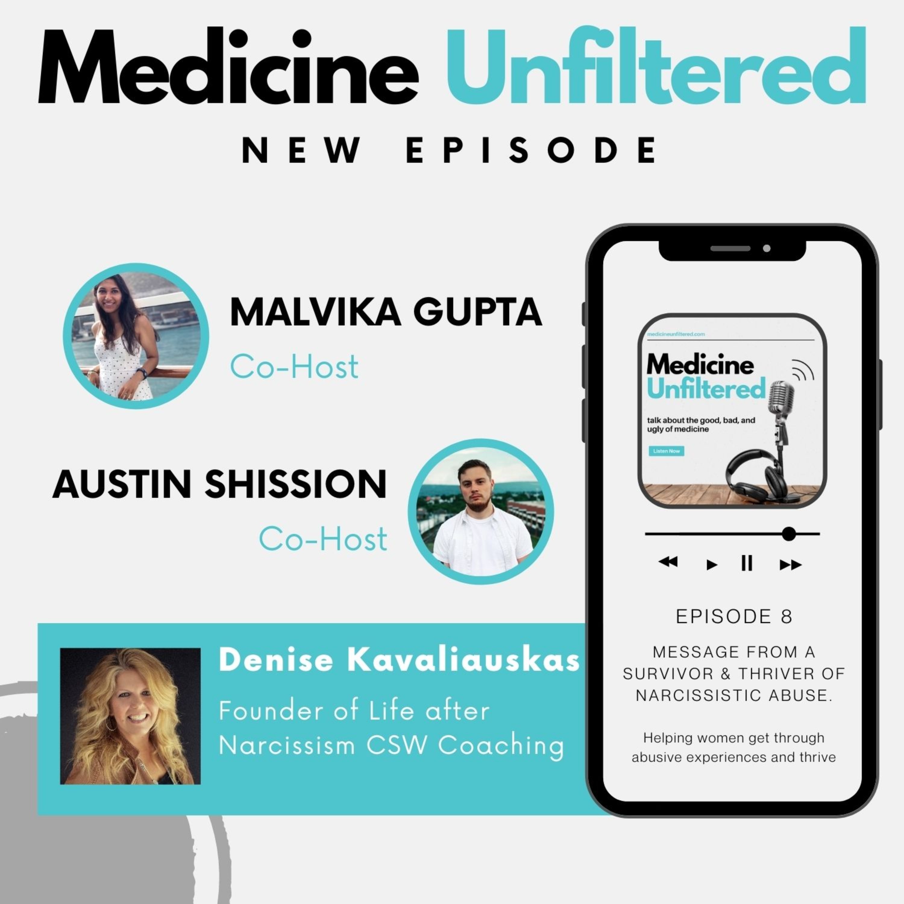 Medicine Unfiltered