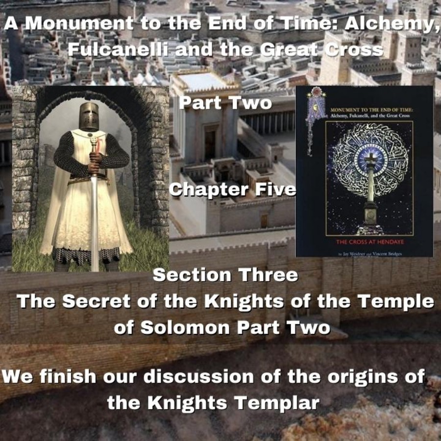 The Secret of the Knights of the Temple of Solomon Part Two