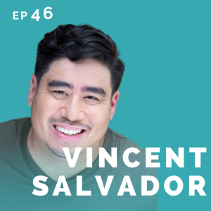 EP: 46: Vincent Salvador: Financial Crime Fighter & Actor