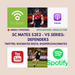 SCMates S2E2: VS Series - Defenders