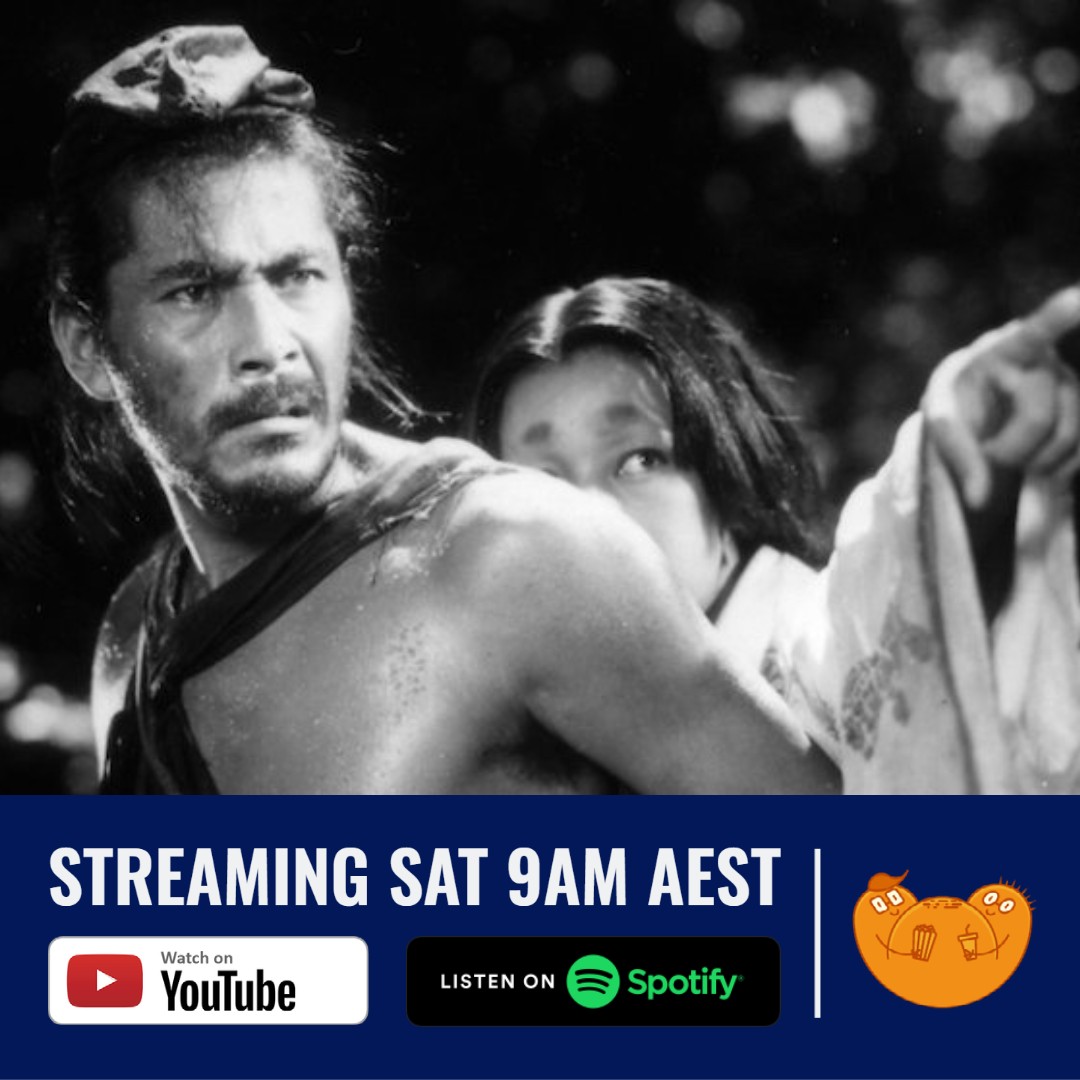 43. Rashomon (1950) Movie Podcast