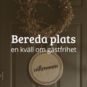 Bereda plats: om gästfrihet – Lois Lindholm