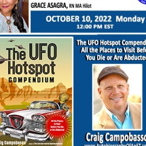 #277- Craig Campobasso - ”The UFO Hotspot Compendium: All the Places to Visit Before You Die or Are Abducted.”