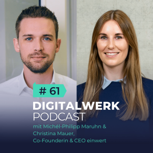 DW #61 mit Christina Mauer, Co-Founderin und CEO von einwert