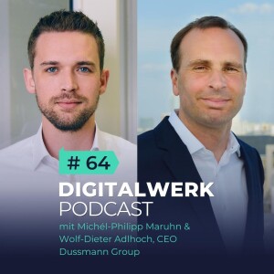 DUSSMANN: CEO Wolf-Dieter Adlhoch über strukturiertes Machen und Innovationsoptimismus (#64)